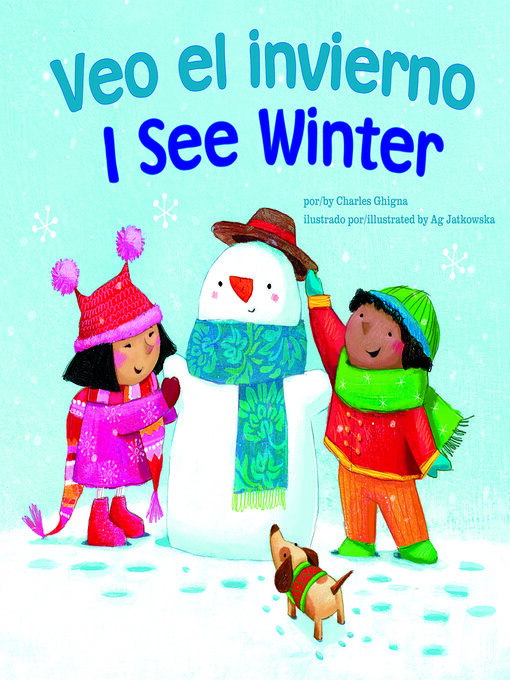 Title details for Veo el invierno / I See Winter by Charles Ghigna - Available